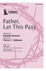 Father, Let This Pass SATB choral sheet music cover